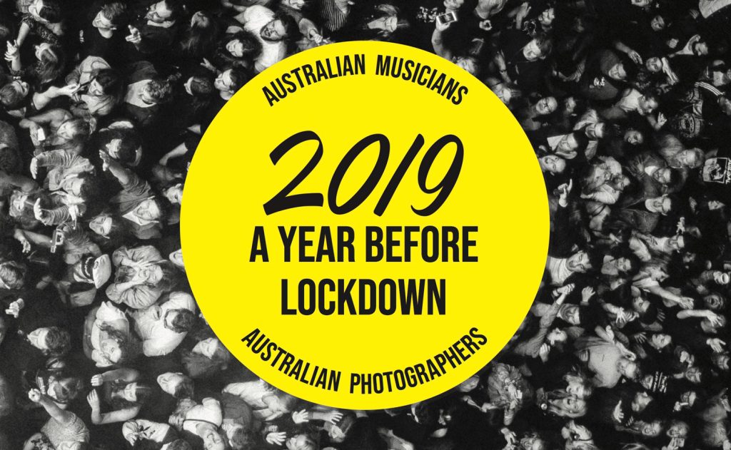 2019 – A YEAR BEFORE LOCKDOWN